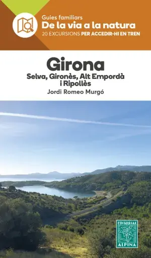 GIRONA - DE LA VIA A LA NATURA. ROMEO MURGÓ, JORDI. Libro en papel. 9788470111457 Muntanya de Llibres Meistverkauft