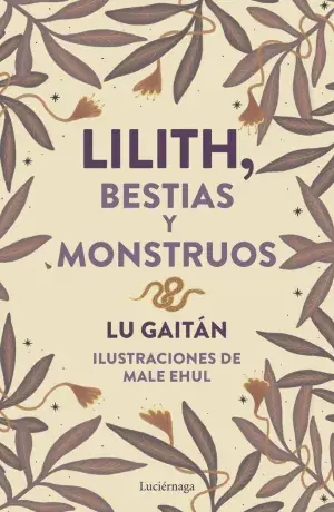 LILITH, BESTIAS Y MONSTRUOS. GAITÁN, LU. Libro en papel. 9788419996718 Muntanya de Llibres Top-Seller