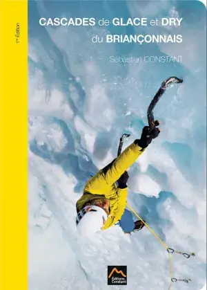 CASCADES DE GLACE ET DRY DU BRIANCONNAIS. Libro en papel. 9782918970125 Muntanya de Llibres Mega-Angebot