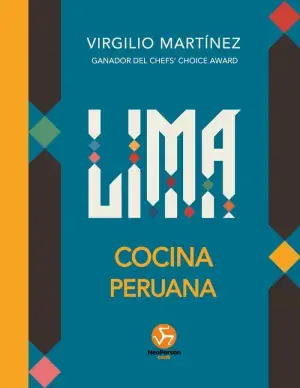 Letzte Chance LIMA. COCINA PERUANA. VIRGILIO MARTÍNEZ. Libro en papel. 9788415887089 Muntanya de Llibres