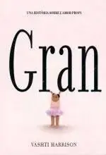 Beliebt GRAN. VASHTI HARRISON. Libro en papel. 9788418723957 Muntanya de Llibres