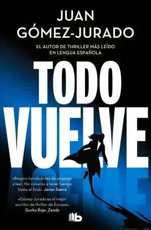 TODO VUELVE (TODO ARDE 2). GÓMEZ-JURADO, JUAN. Libro en papel. 9788410381117 Muntanya de Llibres Markenware