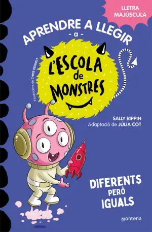ESCOLA DE MONSTRES - 17 - DIFERENTS PERÒ IGUALS. APRENDREA LLEGIR A L'ESCOLA DE MONSTRES AMB LLETRA MAJÚSCULA (LLIBRES PER A NENS A PARTIR DE 5 ANYS). SALLY RIPPIN. Libro en papel. 9788419746177 Muntanya de Llibres Mega-Angebot