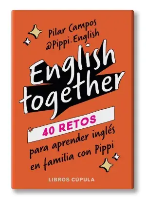 ENGLISH TOGETHER. 40 RETOS PARA APRENDER INGLÉS EN FAMILIA CON PIPPI. PIPPI ENGLISH. Libro en papel. 9788448042219 Muntanya de Llibres Billig