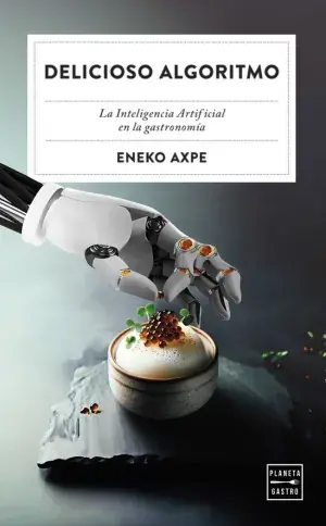 DELICIOSO ALGORITMO. AXPE, ENEKO. Libro en papel. 9788408297673 Muntanya de Llibres Weltweiter Versand