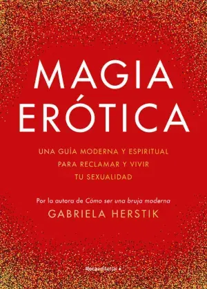 MAGIA ERÓTICA. HERSTIK, GABRIELA. Libro en papel. 9788419283900 Muntanya de Llibres Mengenrabatt