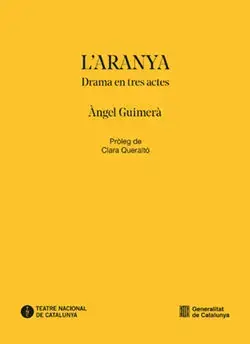 Top-Qualität L'ARANYA. DRAMA EN TRES ACTES. ÀNGEL GUIMERÀ. Libro en papel. 9788410393172 Muntanya de Llibres