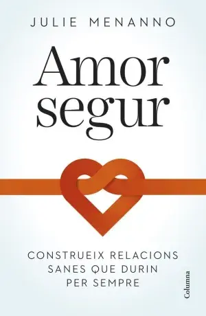 AMOR SEGUR. JULIE MENANNO. Libro en papel. 9788466432795 Muntanya de Llibres Nur Für Kurze Zeit