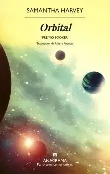 ORBITAL. PREMIO BOOKER. SAMANTHA HARVEY. Libro en papel. 9788433929693 Muntanya de Llibres Neu