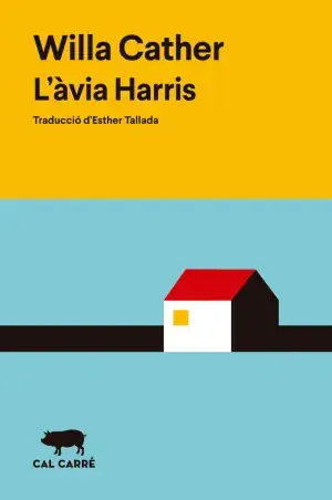 L'ÀVIA HARRIS. WILLA CATHER. Libro en papel. 9788412863543 Muntanya de Llibres Günstig