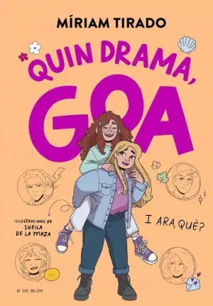 EM DIC GOA 6 - QUIN DRAMA, GOA. I ARA QUÈ?. MÍRIAM TIRADO. Libro en papel. 9788410269439 Muntanya de Llibres Top-Seller