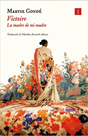 VICTOIRE. LA MADRE DE MI MADRE. MARYSE CONDÉ. Libro en papel. 9788419581815 Muntanya de Llibres Billig