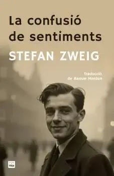 Letzte Chance LA CONFUSIO DE SENTIMENTS. STEFAN ZWEIG. Libro en papel. 9788418858901 Muntanya de Llibres
