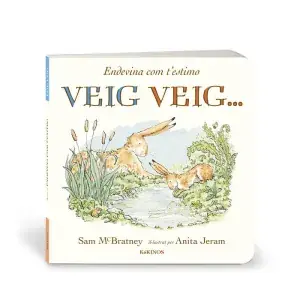 Letzte Chance ENDEVINA COM T'ESTIMO. VEIG VEIG.... SAM MCBRATNEY. Libro en papel. 9788419475732 Muntanya de Llibres