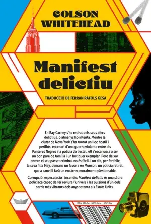 Highlight MANIFEST DELICTIU. COLSON WHITEHEAD. Libro en papel. 9788419332844 Muntanya de Llibres
