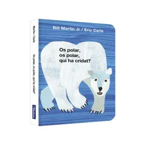 OS POLAR, OS POLAR, QUI HA CRIDAT?. BILL MARTIN JR, ERIC CARLE. Libro en papel. 9788448869571 Muntanya de Llibres Preisreduziert