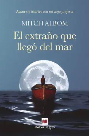 EL EXTRAÑO QUE LLEGÓ DEL MAR. MITCH ALBOM. Libro en papel. 9788410260535 Muntanya de Llibres Beliebt