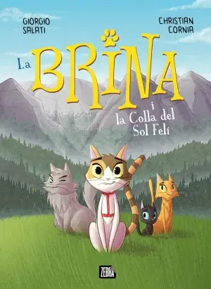 LA BRINA I LA COLLA DEL SOL FELI. GIORGIO SALATI. Libro en papel. 9788410302303 Muntanya de Llibres Sofort Bestellen