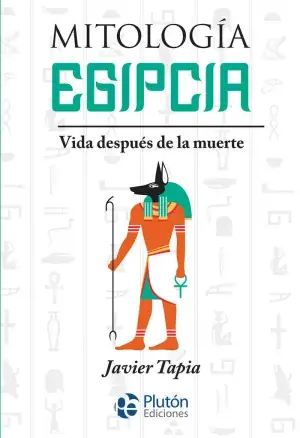 Geprüft MITOLOGÍA EGIPCIA. VIDA DESPUÉS DE LA MUERTE. JAVIER TAPIA. Libro en papel. 9788419087058 Muntanya de Llibres