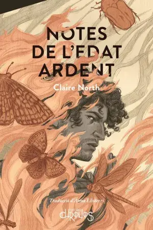 NOTES DE L'EDAT ARDENT. CLAIRE NORTH. Libro en papel. 9788412761696 Muntanya de Llibres Beliebt