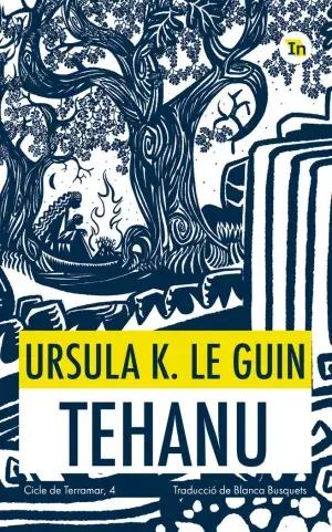 Neuheit TEHANU. URSULA K. LE GUIN; BLANCA BUSQUETS. Libro en papel. 9788419206053 Muntanya de Llibres