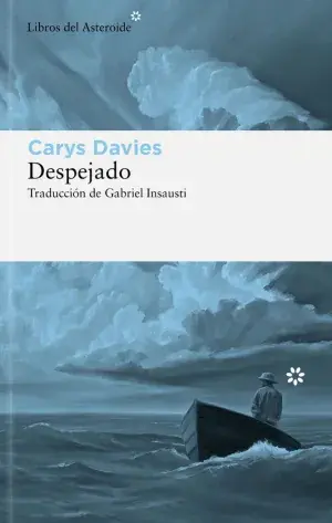 Preisknaller DESPEJADO. CARYS DAVIES. Libro en papel. 9788410178328 Muntanya de Llibres