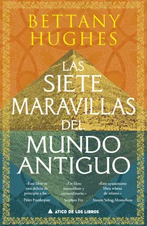 Preis Gesenkt LAS SIETE MARAVILLAS DEL MUNDO ANTIGUO. BETTANY HUGHES. Libro en papel. 9788419703750 Muntanya de Llibres