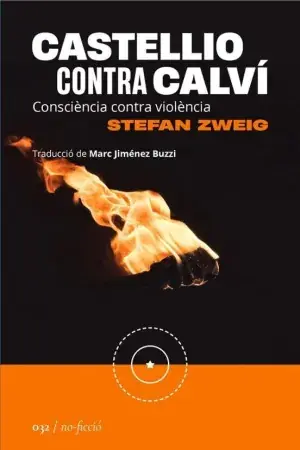 Sonderangebot CASTELLIO CONTRA CALVÍ: CONSCIÈNCIA CONTRA VIOLÈNCIA. STEFAN ZWEIG. Libro en papel. 9788419059383 Muntanya de Llibres