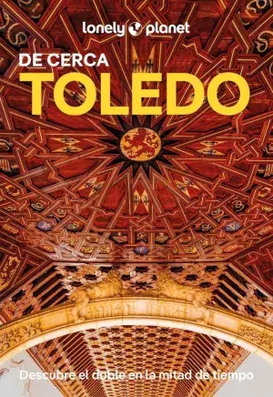 Bestpreis TOLEDO DE CERCA 1 (GUIA LONELY PLANET). LONELY PLANET. Libro en papel. 9788408294238 Muntanya de Llibres
