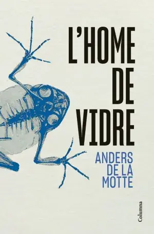 L'HOME DE VIDRE. SÈRIE UNITAT DE CASOS PERDUTS 2. ANDERS DE LA MOTTE. Libro en papel. 9788466433013 Muntanya de Llibres Preisknaller