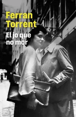 EL JO QUE NO MOR. FERRAN TORRENT. Libro en papel. 9788466432887 Muntanya de Llibres Billig