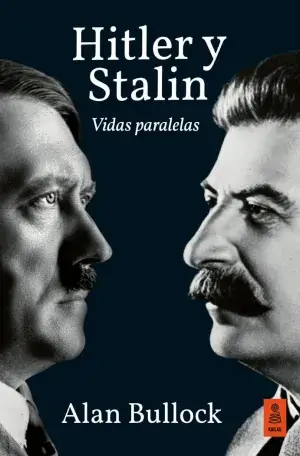 HITLER Y STALIN - VIDAS PARALELAS. VIDAS PARALELAS. ALAN BULLOCK. Libro en papel. 9788418345982 Muntanya de Llibres Knallerangebot