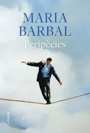 PERIPÈCIES. MARIA BARBAL FARRÉ. Libro en papel. 9788466433006 Muntanya de Llibres Kostenloser Versand