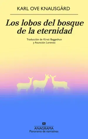 Wochenendangebot LOS LOBOS DEL BOSQUE DE LA ETERNIDAD. KARL OVE KNAUSGÅRD. Libro en papel. 9788433929204 Muntanya de Llibres