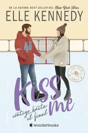 CONTIGO HASTA EL FINAL (#KISS ME 4). ELLE KENNEDY. Libro en papel. 9788410425057 Muntanya de Llibres Heißes Angebot