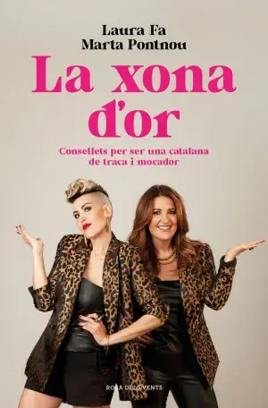 LA XONA D'OR. CONSELLETS PER SER UNA CATALANA DE TRACA I MOCADOR. FA, LAURA ; PONTNOU, MARTA. Libro en papel. 9788410256231 Muntanya de Llibres Günstig