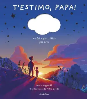 T'ESTIMO, PAPA. LLIBRE PERSONALITZABLE. MARIA AYGUADÉ. Libro en papel. 9791387519148 Muntanya de Llibres Neu Im Sortiment