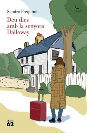 Garantierte Lieferung DEU DIES AMB LA SENYORA DALLOWAY. SANDRA FREIJOMIL. Libro en papel. 9788429782363 Muntanya de Llibres