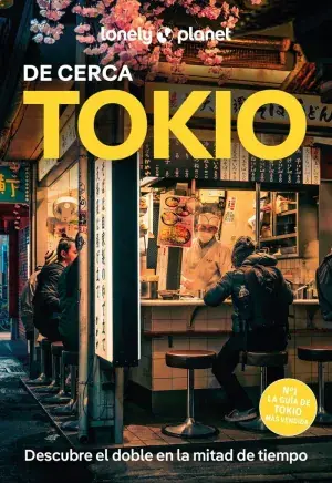 TOKIO DE CERCA 7 (LONELY PLANET). LONELY PLANET. Libro en papel. 9788408295570 Muntanya de Llibres Mega-Angebot