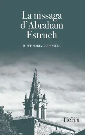 LA NISSAGA D'ABRAHAM ESTRUCH. CARBONELL, JOSEP MARIA. Libro en papel. 9788410079977 Muntanya de Llibres Markenware