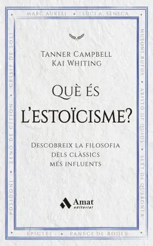 QUE ES L'ESTOICISME?. DESCOBREIX LA FILOSOFIA DELS CLÀSSICS MÉS INFLUENTS. TANNER CAMPBELL, KAI WHITING. Libro en papel. 9788419870971 Muntanya de Llibres Sofort Bestellen