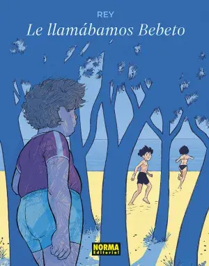 LO LLAMABAMOS BEBETO. JAVI REY. Libro en papel. 9788467974409 Muntanya de Llibres Preis Gesenkt