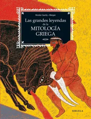 Kostenloser Rückversand LAS GRANDES LEYENDAS DE LA MITOLOGÍA GRIEGA. NICOLAS CAUCHY. Libro en papel. 9788419744555 Muntanya de Llibres