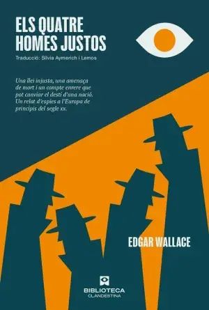 ELS QUATRE HOMES JUSTOS. EDGAR WALLACE. Libro en papel. 9788419627704 Muntanya de Llibres Solange Der Vorrat Reicht