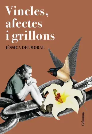 VINCLES, AFECTES I GRILLONS. JÈSSICA DEL MORAL. Libro en papel. 9788466433433 Muntanya de Llibres Nur Für Kurze Zeit