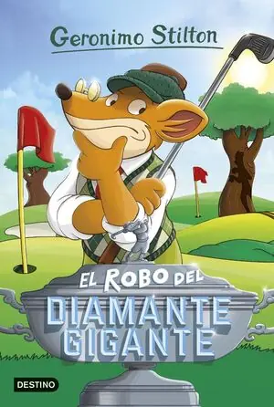 GERONIMO STILTON. Nº53: EL ROBO DEL DIAMANTE GIGANTE. GERONIMO STILTON 53 Hochwertig