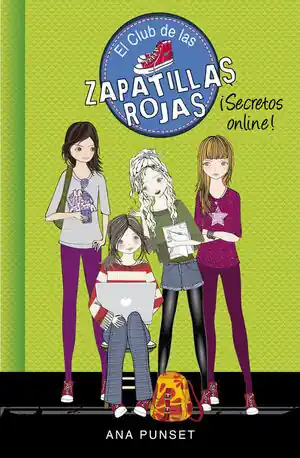 Neue Kollektion CLUB DE LAS ZAPATILLAS ROJAS, EL. Nº7: ¡SECRETOS ONLINE!