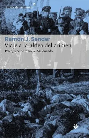 VIAJE A LA ALDEA DEL CRIMEN. DOCUMENTAL DE CASAS VIEJAS Sonderangebot