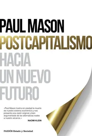 POSTCAPITALISMO. HACIA UN NUEVO FUTURO Wochenendangebot
