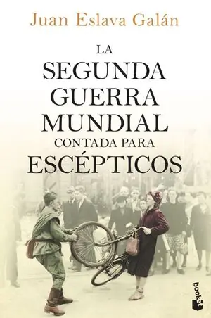 Geprüft SEGUNDA GUERRA MUNDIAL CONTADA PARA ESCÉPTICOS, LA